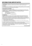 Page 36 2
INFORMATIONS IMPORTANTES
AVERTISSEMENT : Les règles de la FCC stipulent que tout changement ou modification a\
pporté(e) à cet appareil sans 
l’autorisation expresse du fabricant peut entraîner la révocati\
on du droit de l’utilisateur d’utiliser cet appareil.
Cet appareil comprend des soudures d’étain-plomb, ainsi qu’une lampe fluorescente contenant une petite quantité 
de mercure. Il se peut que la mise au rebut de ces matériaux soit soumise à des réglementations  
environnementales. Pour obtenir...