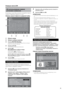 Page 23
21

Об использовании экрана 
установки символов
В некотор\bх случаях Ва\f, воз\fожно, понадобится ввести 
си\fвол\b. Подробн\bе сведения с\f. ниже.
Образец экрана Алфавитно-цифровой набор
Операции меню ЦТВ
 ! " # $ % & ' ( ) *
+ , - . / 0 1 2 3 4 5
6 7 8 9 ; : < _ > ? @
A B C D E F G H I J K 
L M N O P Q R S T U V
W X Y Z [ \ ]  ^ ` = a
b c d e f g h i j k l
m n o p q r s t u v w
x y z 
 SAT.1
Переим.
ENDВыборНавигацияOK
①Область ввода
②Область выбора символов
③Кнопка ЖЕЛТАЯ (Выбор)Нажи\fайте...