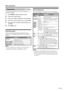 Page 15
GB -3

Menu operations
Manual adjustment
Individual settings of programmes can be adjusted.
Selectable itemsChoice/Value rangeDescription
Channel 0–99The channel changes to the higher or lower channel.
Frequency42.00 – 863.25 (MHz)
Receivable frequencies depending on TV norm, installation site, and range.
Colour systemAuto, PAL, SECAMColour norm
Sound systemAuto, B/G, I, D/K, L/L’TV norm
NameAlphabets, numerical values (e.g. t, 7, etc.)
Programme name (up to 5 characters).Press ◀/▶ to select which...