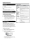 Page 18
GB -6

Useful features
Still image
You can freeze a motion picture on the screen.
Press .
2Press  again to exit still image.
NOTEWhen this function is not available, “No still image display available.” will display.The still image automatically goes out after 30 minutes.
Using the Programme Table
The Programme table shows a list of all receivable 
programmes. They are located in channels 1 to 99.
To select the desired programme
Press OK to display the Programme table.
2Press ▲/▼/◀/▶ to...