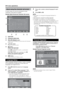 Page 20
GB -8

About using the character set screen
In some cases you may be prompted to enter 
characters. See below for details.
Sample Alpha Numerical Character Set screen
DTV menu operations
 !  # $ % &  ( ) *
+ , - . / 0 1 2 3 4 5
6 7 8 9 ; : < _ > ? @
A B C D E F G H I J K 
L M N O P Q R S T U V
W X Y Z [  ]  ^ ` = a
b c d e f g h i j k l
m n o p q r s t u v w
x y z 
 SAT.1
Rename
ENDSelectNavigateOK
①Input area
②Character select area
③YELLOW (Select) buttonPress to move between the input area and...