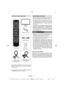 Page 8Deutsch   - 48 -
Inhalt der Verpackungseinheit
SLEEPSCREENPRESETS
LANG.FAV
EPG
SWAP
SOURCE
CDISP.SEARCH
MODE
INFOCHV
Fernbedienung
LCD TV
Batterien : 2 X AAA
Betriebsanleitung
Kurzanleitung
1 X Video- & Audio-
Anschlusskabel1 X Component-Video-
Anschlusskabel
Hinweis: Bitte überprüfen Sie nach dem Kauf die 
Zubehörteile Stellen Sie sicher, dass alle Zubehörteile 
vorhanden sind.
Laut Angaben des Herstellers wird die Kommunikation 
bei Kabellängen unter 3 m unterstützt.
Umweltinformationen
Dieses TV-Gerät...