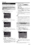 Page 11Quick guide
Initial auto installation
When the TV is powered on for the first time after purchase, 
the initial auto installation wizard appears. Follow the menus 
and make the necessary settings one after another.
Press a on the TV.The initial auto installation wizard appears.
Setting the OSD language.
Press
 a/b/c/d to select the desired language.
Setting the country.
Press ▲/▼/◄/► to select your country or area.
This setting screen only appears during the first 
installation.
4 Starting channel...