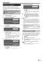 Page 11
 9
Quick guide
Initial auto installation
When the TV is powered on for the first time after 
purchase, the initial auto installation wizard appears. 
Follow the menus and make the necessary settings one 
after another.
Confirm the following before turning on 
the power
Is the antenna cable connected?
Is the AC cord plugged in?
E
E
Press 
a on the TV.The initial auto installation wizard appears.
Setting the OSD language.
PortuguêsEnglish
Press 
a/b to select the desired language, and 
then press  ;....