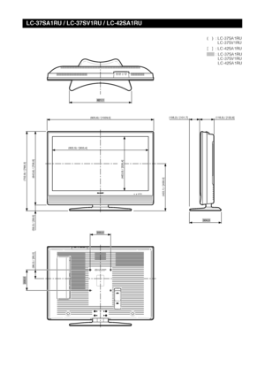 Page 27621,1
(925,6) / [1029,0](108,2) / [101,7] (118,5) / [132,6]
(822,5) / [933,4]
(702,9) / [768,3]
(643,6) / [708,8] (59,3) / [59,5] (96,0) / [85,0] 200,0
200,0
304,3
(463,8) / [526,4]
(422,1) / [458,0]
LC-37SA1RU / LC-37SV1RU / LC-42SA1RU
(   )  : LC-37SA1RU
LC-37SV1RU
[   ]  : LC-42SA1RU
: LC-37SA1RU
LC-37SV1RU
LC-42SA1RU
Cover3_42SA1RU06.9.7, 3:45 PM 1
 