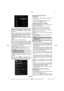 Page 29Italiano   - 28 -
Nel menu equalizzatore, le modalità possono essere 
Musica, Film, Voce, Normale, Classica e Utente. 
Premere il tasto “MENU” per ritornare al menu 
precedente.
Nota: Le impostazioni del menu equalizzatore 
possono essere cambiate manualmente solo quando 
la Modalità Equalizzatore è impostata su Utente.
Bilanciamento: Questa impostazione si usa per 
enfatizzare il bilanciamento dell’altoparlante sinistro 
o destro.
Cufﬁ a: imposta il volume della cufﬁ a. 
AV L: la funzione Limitazione...