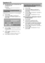 Page 2220
Guardare la TV
Visualizzazione per la lista timer per 
i programmi TV
Premere B.Fare riferimento a pagina 20 per le impostazioni di 
programmazione.
Impostazioni programmazione 
tramite EPG
Potete passare a un programma a un orario prestabilito.
Premere EPG.
Premere a/b/c/d per selezionare il 
programma che si desidera registrare e poi 
premere ;.
Indietro a EPGGuardare No
Informazioni programma.
Avanti
Premere c/d per selezionare “Guardare” e 
poi premere ;.
Se selezionate “No” il televisore ritorna...