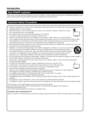 Page 4Cleaning—Unplug the AC cord from the AC outlet before cleaning the product� Use a damp cloth to clean the product� Do not 
•	
use liquid cleaners or aerosol cleaners�
Water and moisture—Do not use the product near water, such as bathtub, washbasin, kitchen sink, laundry 
•	
tub, swimming pool and in a wet basement�
Do not place vases or any other water-filled containers on this product� 
•	
The water may spill onto the product causing fire or electric shock�
Stand—Do not place the product on an unstable...