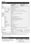 Page 44
Appendix
Specifications
Item46
o LCD COLOUR TV, 
Model: LC-46D65E, LC-46DH65E, 
LC-46DH65S 52
o LCD COLOUR TV, 
Model: LC-52D65E, LC-52DH65E, 
LC-52DH65S
LCD panel 46o Advanced Super View & BLACK TFT LCD 52 o Advanced Super View & BLACK TFT LCD
Resolution 2,073,600 pixels (1,920 g 1,080)
Video Colour System PAL/SECAM/NTSC 3.58/NTSC 4.43/PAL 60
TV Function TV-Standard Analogue CCIR (B/G, I, D/K, L/L’)
Digital DVB-T (2K/8K OFDM)
Receiving 
Channel VHF/UHF E2–E69 ch, F2–F10 ch, I21–I69 ch, IR A–IR J ch...