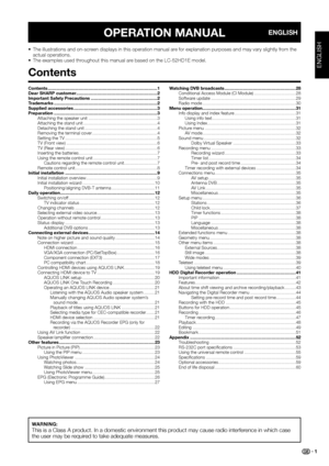 Page 3
OPERATION MANUAL
ENGLISH
Contents ...............................................................\
..........................1
Dear SHARP customer ..................................................................2
Important Safety Precautions ......................................................2
Trademarks ..............................................................\
......................2
Supplied accessories ....................................................................3
Preparation...