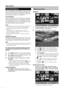 Page 26
Other features
Using PhotoViewer
This TV is equipped with PhotoViewer, allowing you to 
view pictures in the standard JPEG format via a USB 
stick or a memory card in a card reader. In addition you 
can arrange the pictures into a Slideshow.
E Connecting
Insert a card reader (with a USB cable) or a USB stick 
into the USB terminal on the TV (see page 6). Should 
you find it difficult to connect a USB cable due to the 
TV installation pattern (e.g., wall-mounting), use a USB 
extension cable...