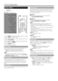 Page 29  
On=ScreenDisplayMenu 
Iftheimagedoesnotcomeinclearlyfromtheexternal 
ExampleequipmentconnectedtoINPUT1orINPUT2,you 
mayneedtochangetheinputsignaltypesettingon 
_OptiontheInputSelectmenu. 
1PressMENUtodisplaytheMENUscreen,andthen 
press4/1_toselectOption. 
2PressA/Vtoselectaspecificadjustmentitemand 
thenpressENTER. 
3PressA/T(or4t/1_)toselectthedesiredsetting, 
andthenpressENTER. 
4PressMENUtoexit. 
•SkipthisstepforAudioOnly. 
Whenlisteningtomusicfromamusicprogram,you...