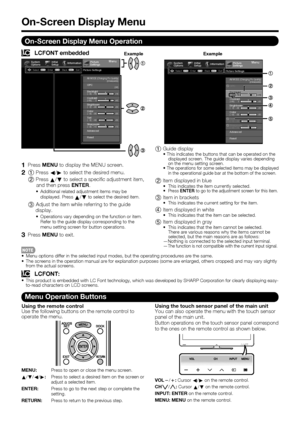 Page 24 22
1 Guide display
displayed screen. The guide display varies depending 
on the menu setting screen.

The operations for some selected items may be displayed 
in the operational guide bar at the bottom of the screen.
2  Item displayed in blue This indicates the item currently selected.
Press 
ENTER  to go to the adjustment screen for this item.
3 Item in brackets This indicates the current setting for the item.
4 Item displayed in white This indicates that the item can be selected.
5 Item displayed in...