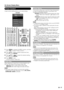 Page 29 27
Power Control
Power control setting allows you to save energy.
Power
ControlMenu
Audio Only
No Signal Off Power Saving
No Operation Off
[Disable] [Disable]
[    Standard]
Power Control
Example
 
1 Press 
MENU to display the MENU screen, and then 
press  c/
d  to select Power Control.
2 Press 
a/
b  to select a speci c adjustment item, 
and then press  ENTER.
3 Press 
a/
b  (or 
c/
d ) to select the desired setting, 
and then press  ENTER.
4 Press MENU to exit.
Skip this step for Audio Only.
Audio...