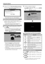 Page 60 58
6 Using your PC, visit http://www.netﬂ ix.com/activate, 
and then enter the activation code displayed in step 5.
The screen of the PC
After a period of time, the TV will be activated, and the 
empty instant Queue screen will be displayed.
Adding Content to the Instant Queue
7  To add a movie to the instant Queue of the TV, select the Add to Instant button on Netﬂ ix Watch 
Instantly web page using your PC.
After a period of time, the instant Queue registered 
using your PC will appear on the TV...