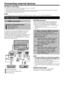 Page 2624
 EBefore connecting ...•	Be	sure	to	turn	off	the	TV	and	any	devices	before	making	any	connections.•	Firmly	connect	a	cable	to	a	terminal	or	terminals.•	Carefully	read	the	operation	manual	of	each	external	device	for	possible	connection	types.	This	also	helps	you	get	the	best	possible	audiovisual	quality	to	maximise	the	potential	of	the	TV	and	the	connected	device.•	Refer	to	page	50	for	connecting	a	PC	to	the	TV.
NOTE•	The	cables	illustrated	except	as	described	in	“(supplied	accessory)”	in	pages	24_26...