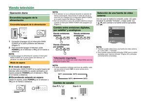 Page 2119
Operación diaria
 Encendido/apagado de la 
alimentación
 Encendido/apagado de la alimentación
 
1Encienda (;)/apague (a) el interruptor MAIN 
POWER en la parte posterior del televisor 
(Página 7).
 
2Para encender/apagar el televisor, pulse 
a en el mando a 
distancia.
NOTA Cuando apague la alimentación usando el interruptor 
MAIN POWER en la parte trasera del televisor, se 
perderán los datos de la EPG.
Modo de espera
 
EAl modo de espera
Si el interruptor MAIN POWER en la parte trasera del...