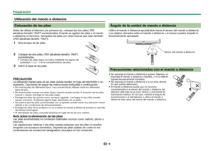 Page 86
 Utilización del mando a distancia
 Colocación de las pilas
Antes de utilizar el televisor por primera vez, coloque las dos pilas LR\
03 
(alcalinas tamaño “AAA”) suministradas. Cuando se agoten las \
pilas o el mando 
a distancia no funcione, reemplace las pilas por otras nuevas que sean también 
LR03 (alcalinas tamaño “AAA”).
 
1Abra la tapa de las pilas.
 
2Coloque las dos pilas LR03 (alcalinas tamaño “AAA”) 
suministradas.
 Coloque las pilas según se indica mediante los signos de 
polaridad (e) y...