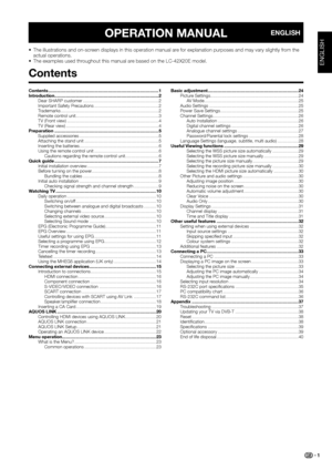 Page 3
OPERATION MANUAL
Contents ...............................................................\
..........................1
Introduction ........................................................................\
............2
Dear SHARP customer .............................................................2
Important Safety Precautions ....................................................2
Trademarks ..............................................................\
.................2
Remote control...