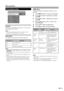 Page 17
 15
Menu operations
Connections menu
TV menuHDMI setup
Supply voltage
AV-Link
Miscellaneous Setup
Connections
Input select Decoder
no (0V) EXT 2
Decoder
Make sure to select the terminal (EXT 1 or 2) to which 
the decoder is connected.
NOTE
•  This setting will be reﬂ ected in the “Decoder stations” function under “Miscellaneous”. (Page 16)
Input select
For setting the signal type of external equipment.
NOTE
•  If no (colour) image displays, try to change the other signal type.
•  Check the operation...