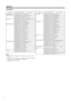 Page 56
CONTROL ITEM COMMAND PARAMETER CONTROL CONTENTS
POWER SETTING P O W R 0 _ _ _ POWER OFF
INPUT SELECTION A I T V D _ _ _ _ TV (CHANNEL FIXED)I A V D * _ _ _ EXT1 – 7 (1 – 7)
I A V D ? ? ? ? 1 to 7, 0 (TV/DTV)
CHANNEL D C C H * * * _ TV DIRECT CHANNEL (0 – 999) D C C H ? ? ? ? 0 to 999
C H U P _ _ _ _ CHANNEL UP
C H D W _ _ _ _ CHANNEL DOWN
INPUT SELECTION B I N P 1 0 _ _ _ EXT1 (AUTO) I N P 1 1 _ _ _ EXT1 (RGB)
I N P 1 2 _ _ _ EXT1 (YUV)
I N P 1 3 _ _ _ EXT1 (Y/C)
I N P 1 4 _ _ _ EXT1 (CVBS)
I N P 1 ? ?...