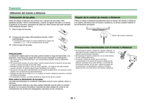 Page 86
 Utilización del mando a distancia Colocación de las pilasAntes de utilizar el televisor por primera vez, coloque las dos pilas LR\
03 
(alcalinas tamaño “AAA”) suministradas. Cuando se agoten las \
pilas o el mando 
a distancia no funcione, reemplace las pilas por otras nuevas que sean también 
LR03 (alcalinas tamaño “AAA”). 
1
Abra la tapa de las pilas.
 
2
Coloque las dos pilas LR03 (alcalinas tamaño “AAA”) 
suministradas. Coloque las pilas según se indica mediante los signos de 
polaridad (e) y (f)...