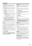 Page 19
 17
Menu operations
E Manual tune
Use the manual tune option when receiving TV signal 
whose TV/Colour standard deviate from the one 
speciﬁ ed already. However, this requires detailed 
knowledge.
Press  MENU  and the TV menu screen displays.
Press  c/
d  to select “Setup”, and then press 
OK .
Press  a/
b  to select “Channels”, and then 
press  OK.
Press  a/
b  to select “Manual tune”, and then 
press  OK.
Now enter the necessary setting parameters for 
each menu item.
•  For “Channel” and “Frequency”,...