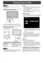 Page 16
14E

Turning Power On/Off
Caution
•  Turn on the monitor ﬁrst before turning on the PC or 
playback device.
Turning on the main power
Main power switch
When the main power switch is off, the monitor cannot be 
turned on using the POWER button on the remote control unit.
Turning power on/off
Press the POWER button to turn the power ON/OFF.
INPUT
Power LED
Status of a power LEDStatus of the monitor
Green lightingPower “On”
Orange lightingPower “Off” (Standby mode)
Green ﬂashing
Input signal standby mode...