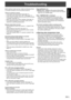 Page 35
ENGLISH
33E
Troubleshooting
Before calling for repair services, make sure following checks 
for possible remedies to the encountered symptoms.
There is no picture or sound.•  Is the power cord disconnected? (See page 12.)
•   Is the main power switch set to “OFF”? (See page 14.)
•   Is the monitor in standby mode (the power LED illuminating 
in orange)? (See page 14.)
•   Make sure correct input mode is selected. (See page 15.)
•   If any external equipment is connected, make sure the 
equipment is...