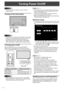 Page 1412E
Turning Power On/Off
Caution
•	 Turn	on	the	monitor	first	before	turning	on	the	PC	or	playback device.
Turning on the main power
Main power switch
Caution
•	 The	main	power	must	be	turned	on/off	with	the	main	power	switch. Do not connect/disconnect the power cord or turn 
the breaker on/off while the main power switch is on.
•	 When	switching	the	main	power	switch	or	the	POWER	 button off and back on, always wait for at least 5 seconds.
Turning power on/off
Press	the	POWER	button	to	turn	the	power...