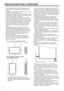 Page 20
6F
•  Comme le moniteur est lourd, consultez votre revendeur 
avant l’installation, le démontage ou le déplacement du 
moniteur.
•
  L’installation, le démontage ou le déplacement du moniteur 
doit être fait par 2 personnes ou plus.
•
  Un support de montage conforme aux spécifications VESA 
est nécessaire. N’utilisez pas de trous de vis autres que les 
trous standard VESA pour l’installation.
•
  Lorsque vous déplacez le moniteur, assurez-vous de le 
saisir par les deux poignées situées à l’arrière et...