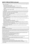 Page 6
4E

SAFETY PRECAUTIONS (Continued)
	14.		Repair 	 — 	 If 	 any 	 of 	 the 	 following 	 conditions 	 occurs, 	 unplug 	 the 	 power 	 cord 	 from 	 the 	 AC 	 outlet, 	 and 	 request 	 a 	 qualified 	 service 	
person to perform repairs.  
a.	 When
	 the 	 power 	 cord 	 or 	 plug 	 is 	 damaged. 
b.	 When
	 a 	 liquid 	 was 	 spilled 	 on 	 the 	 product 	 or 	 when 	 objects 	 have 	 fallen 	 into 	 the 	 product. 
c.	 When
	 the 	 product 	 has 	 been 	 exposed 	 to 	 rain 	 or 	 water. 
d.	 When...