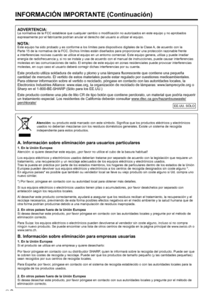 Page 282S
INFORMACIÓN IMPORTANTE (Continuación)
ADVERTENCIA:La normativa de la FCC establece que cualquier cambio o modificación no autorizados en este equipo y no aprobados 
expresamente por el fabricante podrían anular el derecho del usuario a utilizar el equipo.
NOTA:Este equipo ha sido probado y es conforme a los límites para dispositivos digitales de la Clase A, de acuerdo con la 
Parte 15 de la normativa de la FCC. Dichos límites están diseñados para proporcionar una protección razonable frente 
a...