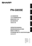 Page 1
PN-G655E
ENGLISH
DEUTSCH
FRANÇAIS
汉语
РУ
ССКИЙ
LCD MONITOR
LCD FARBMONIT OR
MONITEUR LCD
ЖК МОНИТ ОР
液晶显示器
OPERATION MANUAL
BEDIENUNGSANLEITUNG
MODE D’EMPLOI
РУ
КОВО ДСТВО ПО ЭК СПЛУАТАЦИИ
使用说明书
ENGLISH ...... E1
DEUTSCH ..... D1
FRANÇAIS .... F1
РУ
ССКИЙ ..... Р1
汉语 ............... C1
 