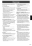 Page 107
FRANÇAIS
33F
Dépannage
Avant d’appeler le service après vente, veillez à faire les 
vériﬁcations suivantes pour essayer de remédier vous même 
au problème constaté.
Il n’y a pas d’image ou de son.•  Le cordon d’alimentation est-il débranché ? (Voir à la page 
12.)
•   L’interrupteur principal est-il mis sur “OFF (O)”? (Voir à la 
page 14.)
•   Le moniteur est-il en mode veille (la diode d’alimentation
 
s’allume-t-elle en orange) ? (Voir à la page 14.)
•   Assurez-vous que le mode d’entrée correct a été...