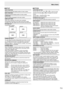 Page 7E7
nSETUP
OSD H-POSITION
Adjusts the horizontal display position of menu screen.
OSD V-POSITION
Adjusts the vertical display position of menu screen.
LANGUAGE
Sets the display language for the menu screen.
HDMI AUTO VIEW
When ON is selected, the screen size is adjusted 
automatically according to the screen size control signal 
included in the video signal input from the AV2 input terminal.
PICTURE FLIP
A picture flips to appear.
STANDARD MIRROR 
ROTATE 
UPSIDE DOWN 
ABC ABC 
ABC ABC
POWER ON DELAY
You...