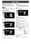 Page 88E
Menu Items
Displaying the menu screen
Video and audio adjustment and settings of various functions 
are enabled. This section describes how to use the menu 
items. See pages 9 to 12 for details of each menu items.
Caution
• Do not turn the main power switch off while the menu items 
are being displayed. Doing so may initialize the settings.
nExample of operation
(Adjusting CONTRAST in the PICTURE menu)
1. 
Press MENU to display the menu screen.
1366x768
V: 60 Hz    H: 47.7 kHz
AUTO 
CLOCK 
PHASE...