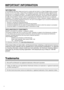 Page 4


INFORMATION:This equipment has been tested and found to comply with the limits for a\
 Class B digital device, pursuant 
to Part 5 of the FCC Rules. These limits are designed to provide reasonable prot\
ection against harmful 
interference in a residential installation. This equipment generates, us\
es and can radiate radio frequency 
energy and, if not installed and used in accordance with the instruction\
s, may cause harmful interference 
to radio communications. However, there is no...