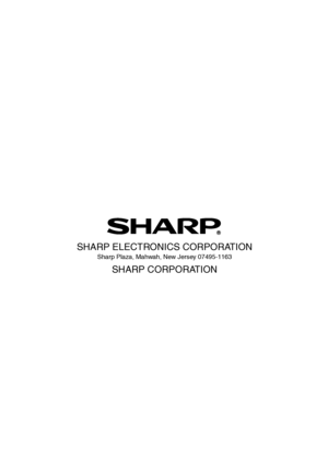 Page 55
SHARP ELECTRONICS CORPORATION
Sharp Plaza, Mahwah, New Jersey 07495-63
SHARP CORPORATION
 