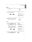 Page 35Handset
1Lift the handset.
2Press the UP or DOWN key.
Display:
RECEIVER: HIGH
RECEIVER: MIDDLE
3When the display shows the desired
volume level, replace the handset.
Ringer
1Press the UP or DOWN key. (Make
sure the SPEAKER key has not been
pressed and the handset is not lifted.)
· ·The ringer will ring once at the
selected level, then the date and
time will reappear in the display.
Display:
RINGER: HIGH
RINGER: MIDDLE
RINGER: LOW
RINGER:OFF OK?
2If you selected RINGER OFF: OK?,
press the START/MEMORY...