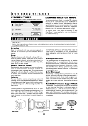 Page 2422
SEC R-820BK/W O/M
TINSEB007WRRZ-D31 SEC R-820BK/W O/M
Bottom heater
Exterior
Clean the outside with mild soap and water; wipe with a
soft cloth. Do not use any type of household or abrasive
cleaner.
Door
Wipe the window on both sides with a damp cloth to re-
move any spills or spatters. Metal parts will be easier to
maintain if wiped frequently with a damp cloth. Avoid the
use of spray and other harsh cleaners as they may stain,
streak or dull the door surface.
Touch Control Panel
Care should be taken...