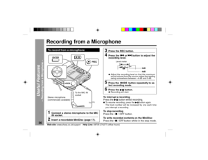 Page 3636
Web-site: www.sharp.co.uk/support    Help Line: 08705 274277 (office hours)
Useful Features
Ð Recording from a Microphone Ð
To record from a microphone1
Connect a stereo microphone to the MIC
IN socket.
2
Insert a recordable MiniDisc (page 17).To interrupt a recording
Press the 06 button whilst recording.
lTo resume recording, press the 06 button again.
The track number will be increased by one each time
you interrupt a recording.To stop recording
Press the ¥ n / :OFF button.
To write recorded...