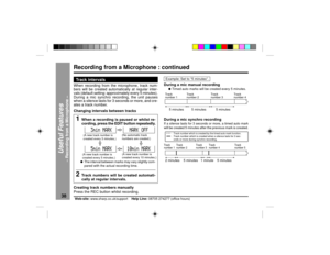 Page 3838
Web-site: www.sharp.co.uk/support    Help Line: 08705 274277 (office hours)
Useful Features
Ð Recording from a Microphone Ð
Track intervalsWhen recording from the microphone, track num-
bers will be created automatically at regular inter-
vals (default setting: approximately every 5 minutes).
During a mic synchro recording, the unit pauses
when a silence lasts for 3 seconds or more, and cre-
ates a track number.
Changing intervals between tracks1
When a recording is paused or whilst re-
cording, press...