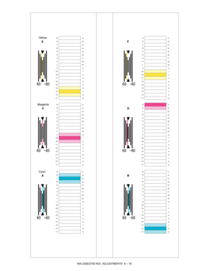 Page 62MX-2300/2700 N/G  ADJUSTMENTS  6 – 18
 







 
 
 
 
 
 
 
 
 
 



 







 
 
 
 
 
 
 
 
 
 



 







 
 
 
 
 
 
 
 
 
 



 







 
 
 
 
 
 
 
 
 
 



 


...