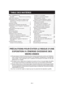 Page 32FR-1
TABLE DES MATIÈRES
PRÉCAUTIONS POUR ÉVITER LE RISQUE D’UNE 
EXPOSITION À L’ÉNERGIE EXCESSIVE DES 
MICRO-ONDES
(a) Ne pas essayer de faire fonctionner ce four lorsque la porte est ouverte, car l’utilisation 
avec la porte ouverte pourrait entraîner une exposition dangereuse à l’énergie des 
micro-ondes. Il est important que le système de fermeture de sûreté ne soit pas 
désamorcé ou modi é.
(b) Ne placer aucun objet entre la façade et la porte du four et ne pas laisser de saleté 
ou de traces de...