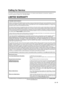 Page 9593
CONSUMER LIMITED WARRANTY
SHARP ELECTRONICS CORPORATION warrants to the ﬁrst consumer purchaser that this Sharp brand Liquid Crystal Display product (the
“Product”), when shipped in its original container, will be free from defective workmanship and materials, and agrees that it will, at its option, 
either repair the defect or replace the defective Product or part thereof with a new or remanufactured equivalent at no charge to the 
purchaser for parts or labor for the period(s) set forth below.
This...