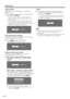 Page 20 18
Antenna/STB
Select the type of connection you will use to 
watch TV.
3 Press c/
d
 to select "Antenna" or "Set Top Box", 
and then press ENTER.
To watch TV via an antenna or cable connection 
(without using a set-top box), select "Antenna", and 
then go to step 4.
To watch TV via a set-top box, select "Set Top Box". 
The setup screen for the connected equipment is 
displayed. See the operation manual of the connected 
equipment for setting up the equipment.
Set Top...