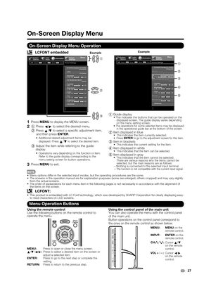 Page 2927
1Guide display• This indicates the buttons that can be operated on the 
displayed screen. The guide display varies depending 
on the menu setting screen.
•
The operations for some selected items may be displayed 
in the operational guide bar at the bottom of the screen.
2Item displayed in blue•  This indicates the item currently selected.
•PressENTER to go to the adjustment screen for this item.
3 Item in brackets•  This indicates the current setting for the item.
4 Item displayed in white•  This...