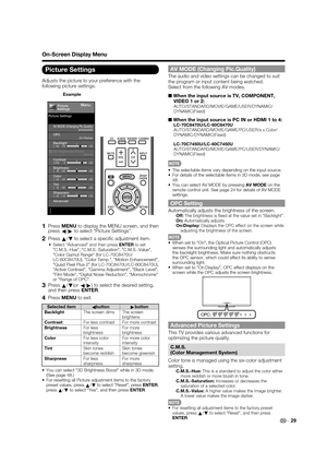 Page 3129
On-Screen Display Menu
AV MODE (Changing Pic.Quality)
The audio and video settings can be changed to suit 
the program or input content being watched.
Select from the following AV modes.
■
When the input source is TV, COMPONENT, 
VIDEO 1 or 2:
AUTO/STANDARD/MOVIE/GAME/USER/DYNAMIC/
DYNAMIC(Fixed)
■When the input source is PC IN or HDMI 1 to 4:LC-70C8470U/LC-60C8470U
AUTO/STANDARD/MOVIE/GAME/PC/USER/x.v.Color/
DYNAMIC/DYNAMIC(Fixed)
LC-70C7450U/LC-60C7450U
AUTO/STANDARD/MOVIE/GAME/PC/USER/DYNAMIC/...