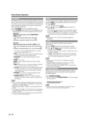 Page 2422
AV MODE 
AV MODE gives you several viewing options to choose 
from to best match the surrounding environment of the 
TV, which can vary due to factors like room brightness, 
type of program watched or the type of image input 
from external equipment.
PressAV MODE. Current AV MODE displays.
•PressAV MODE again before the mode displayed on the 
screen disappears. The mode changes as shown below:
Example:
When the input source is TV, COMPONENT, 
VIDEO 1 or 2
DYNAMIC
DYNAMIC (Fixed)AUTO STANDARD MOVIE...